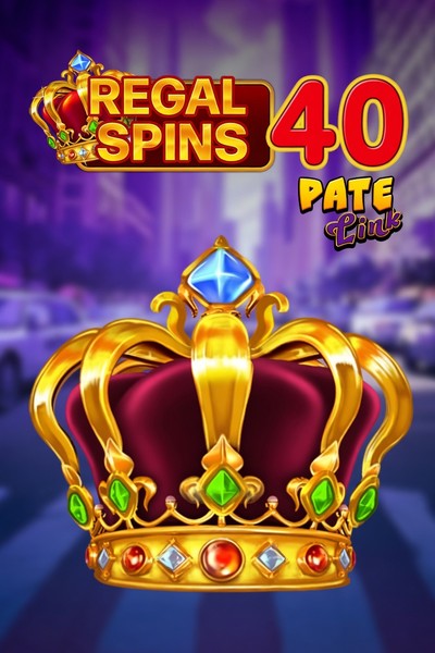 Slot Regal Spins 40 Pate Link su Betrepublic Casino
